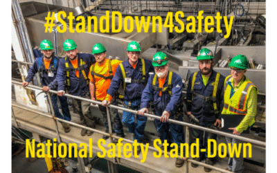 We invite you to join us for “Safety Stand-Down” this May!